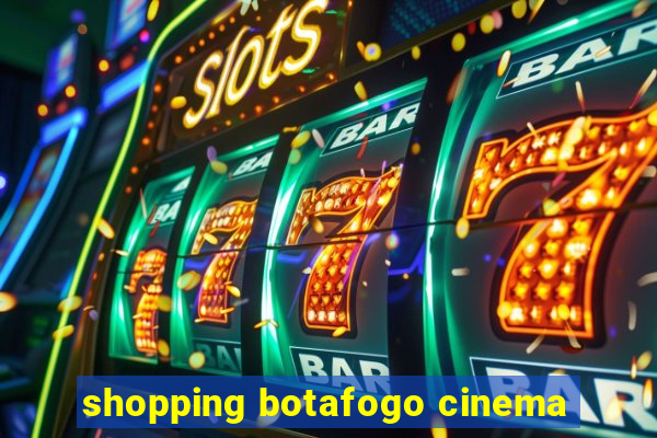 shopping botafogo cinema